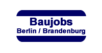 Baujobs Berlin/Brandenburg